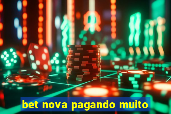 bet nova pagando muito